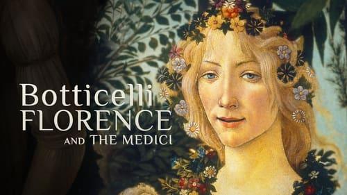 Botticelli, Florence and the Medici filmas žiurėti online