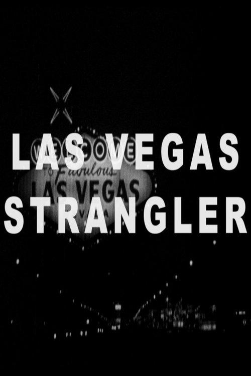 The Las Vegas Strangler filmas online