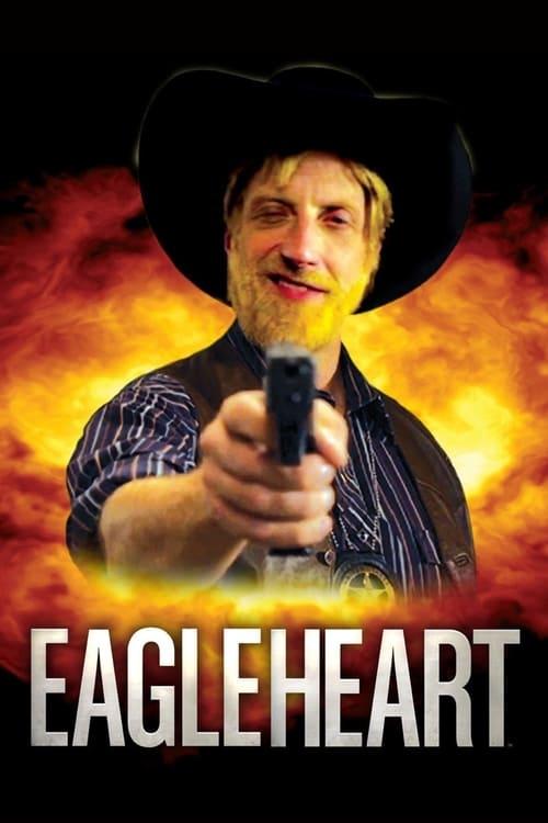 Eagleheart filmas online
