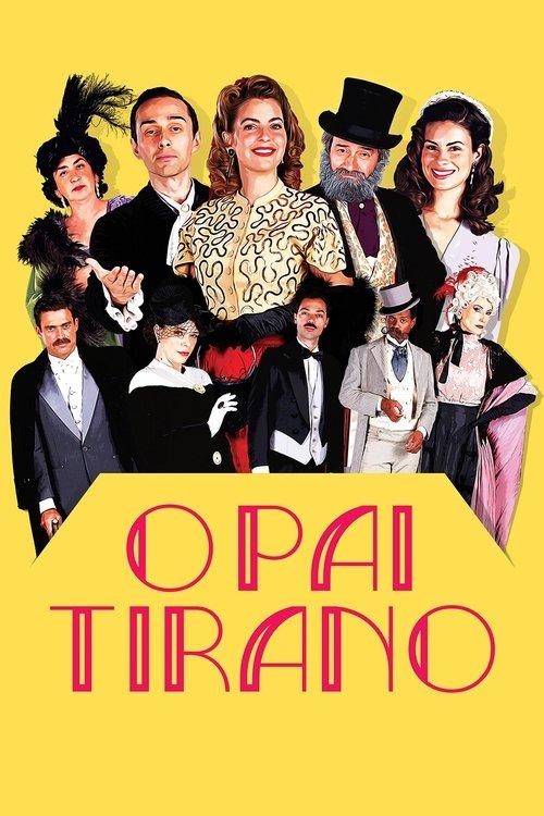 The Tyrant Father filmas online