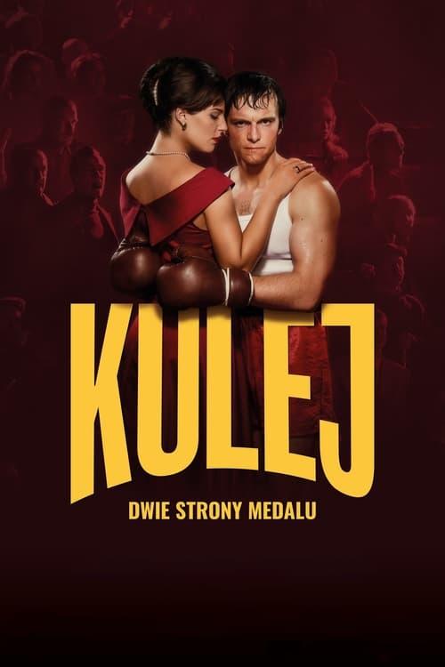 Kulej. Dwie strony medalu filmas online