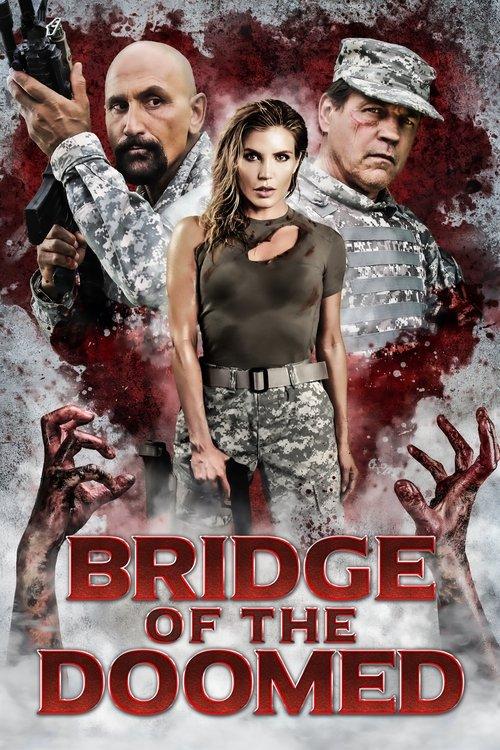 Bridge of the Doomed filmas online
