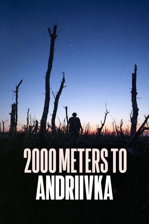 2000 metrų iki Andriivkos filmas online