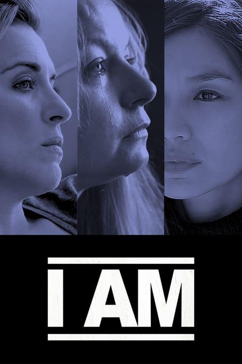 I Am... filmas online
