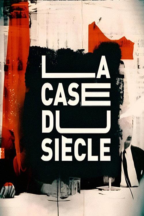 La Case du Siècle filmas online