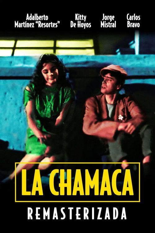 La chamaca filmas online