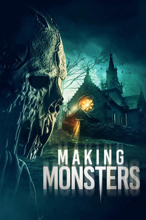 Making Monsters filmas online