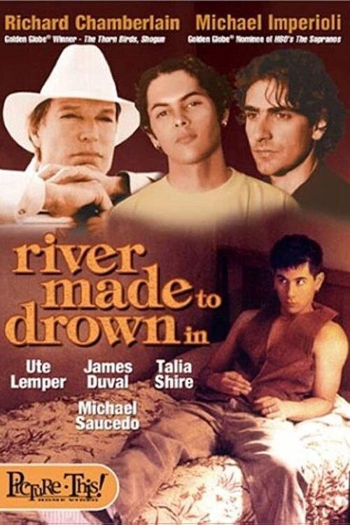River Made to Drown In filmas online