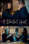 A Reluctant Heart filmas