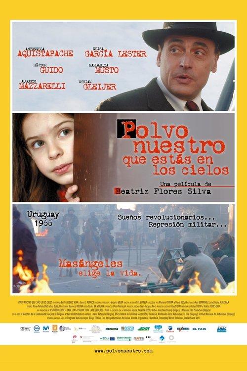 Polvo nuestro que estas en los cielos filmas online