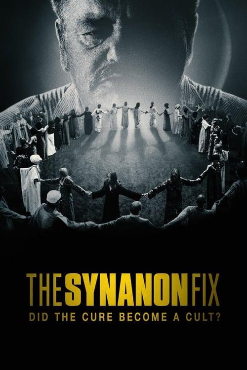 The Synanon Fix: Did the Cure Become a Cult? filmas online
