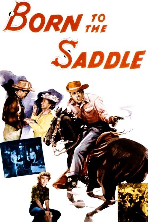 Born to the Saddle filmas online