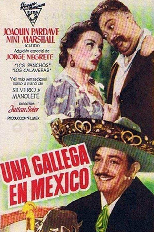 Una gallega en México filmas online