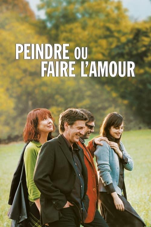 Peindre ou faire l'amour filmas online