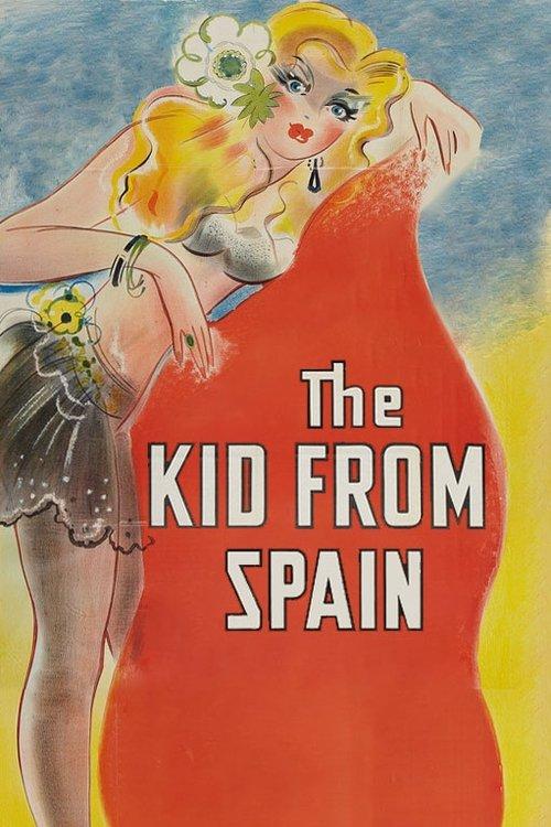 The Kid from Spain filmas online