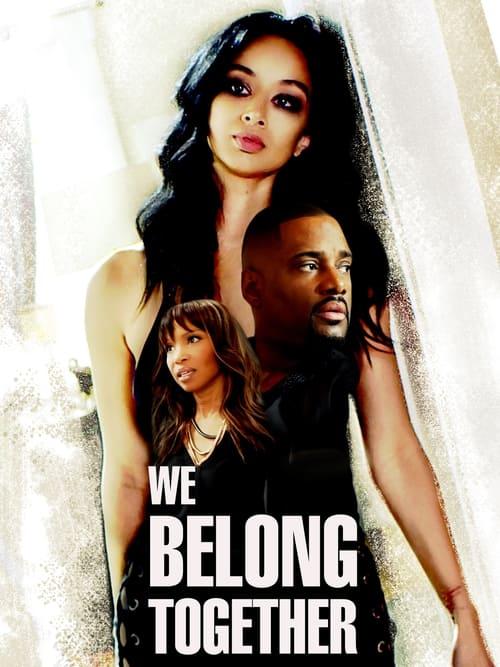 We Belong Together filmas online