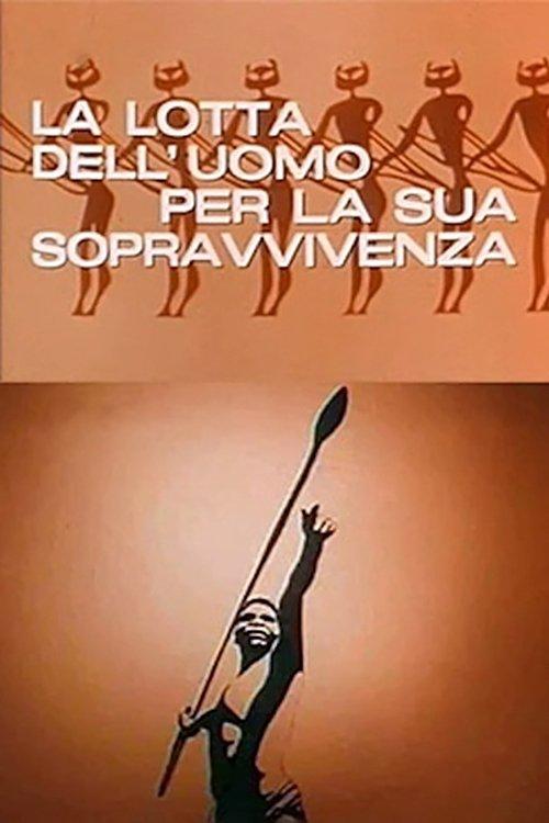 La lotta dell'uomo per la sua sopravvivenza filmas online