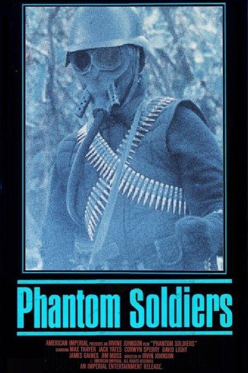 Phantom Soldiers filmas online