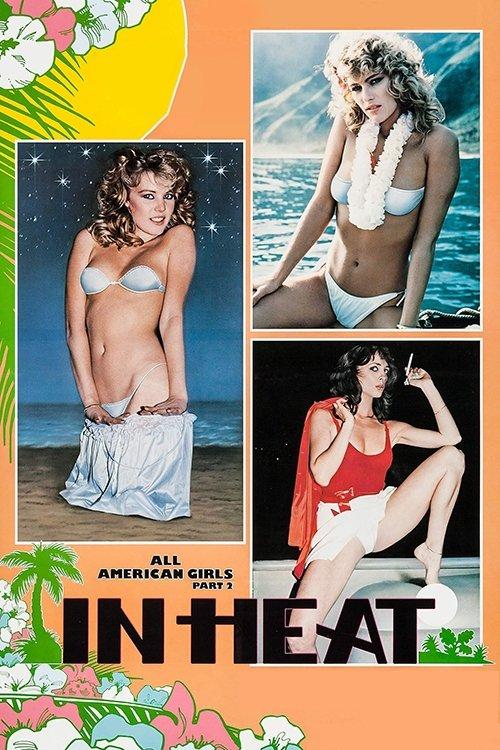 All American Girls 2: In Heat filmas online