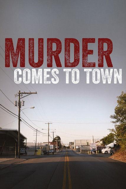 Murder Comes To Town filmas online