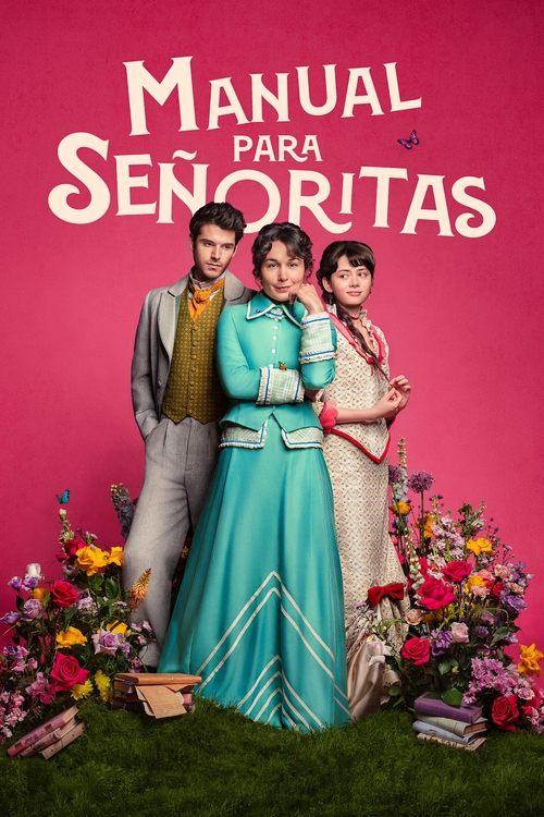 Manual para señoritas filmas online