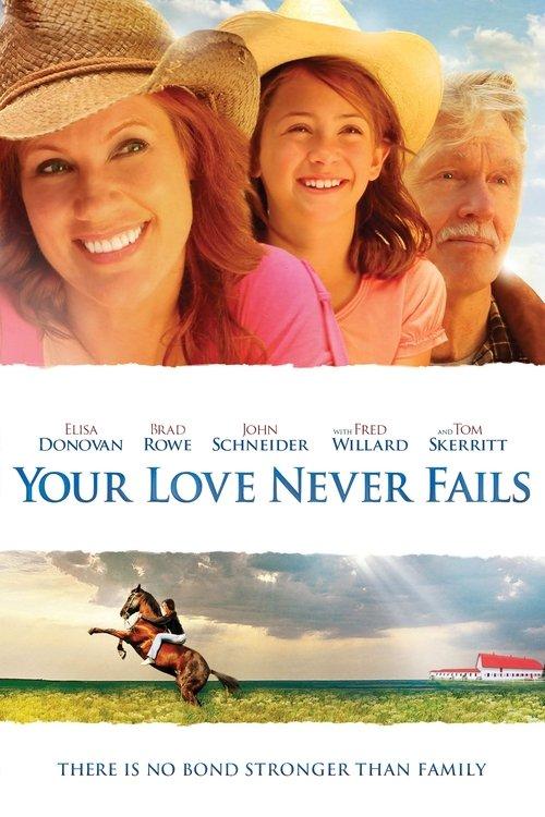 Your Love Never Fails filmas online