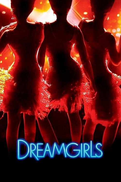 Dreamgirls filmas online