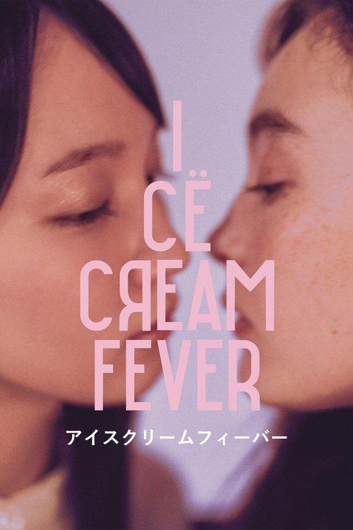 Ice Cream Fever filmas online
