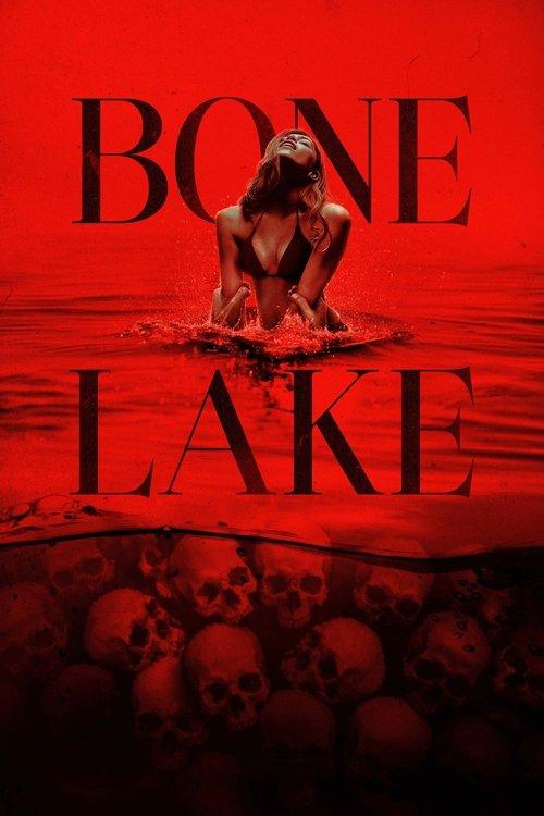 Bone Lake filmas online