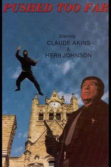 Pushed Too Far filmas online