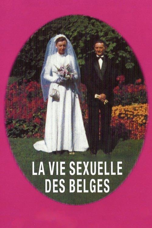 La Vie sexuelle des Belges 1950-1978 filmas online