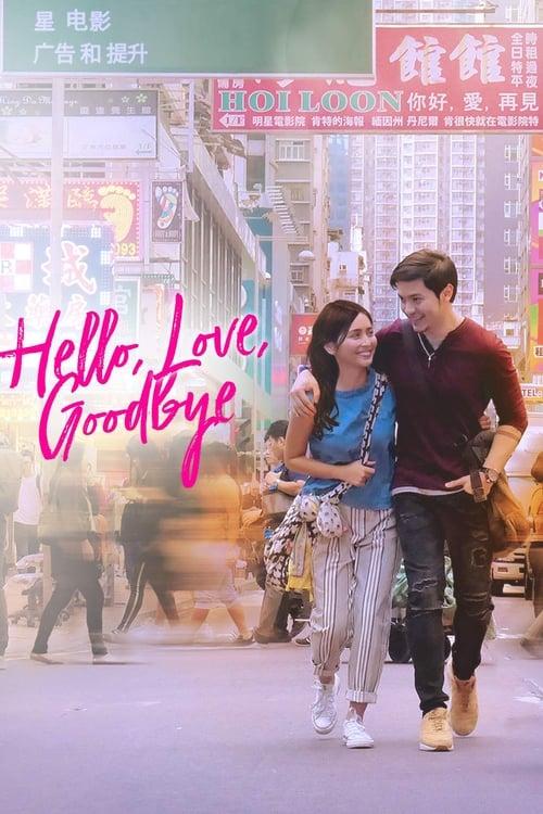 Hello, Love, Goodbye filmas online