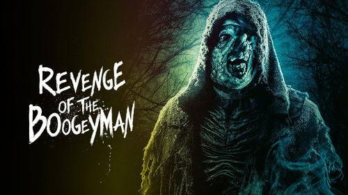 Revenge of the Boogeyman filmas žiurėti online