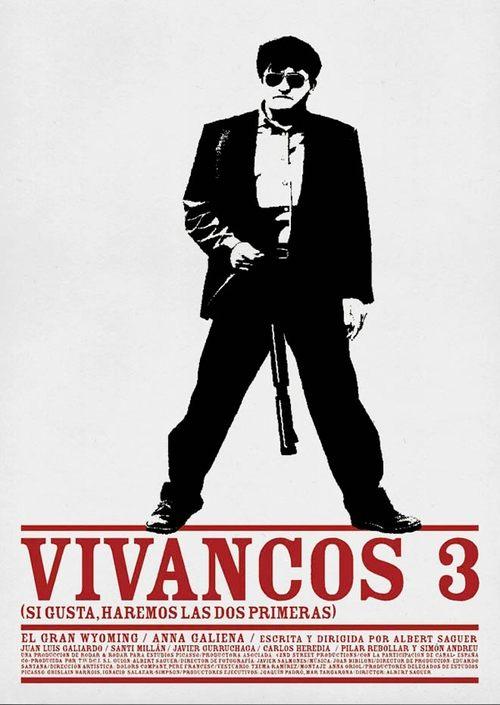 Dirty Vivancos III filmas online