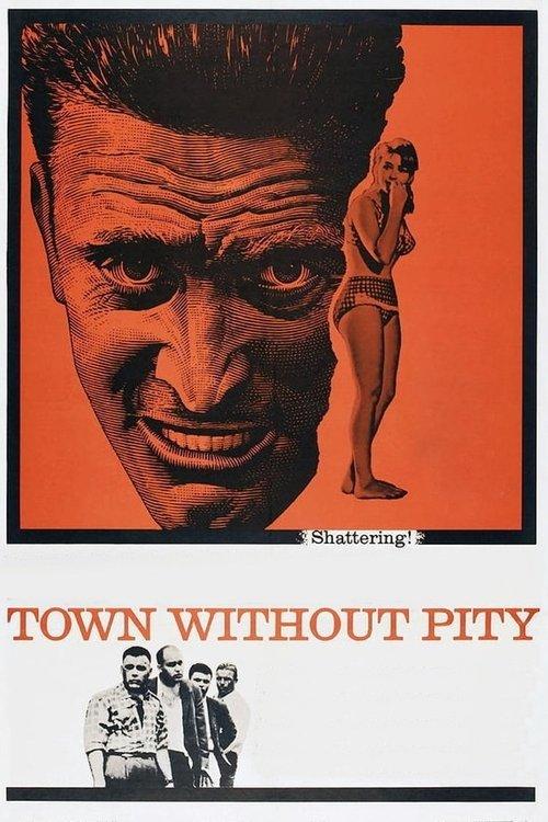 Town Without Pity filmas online