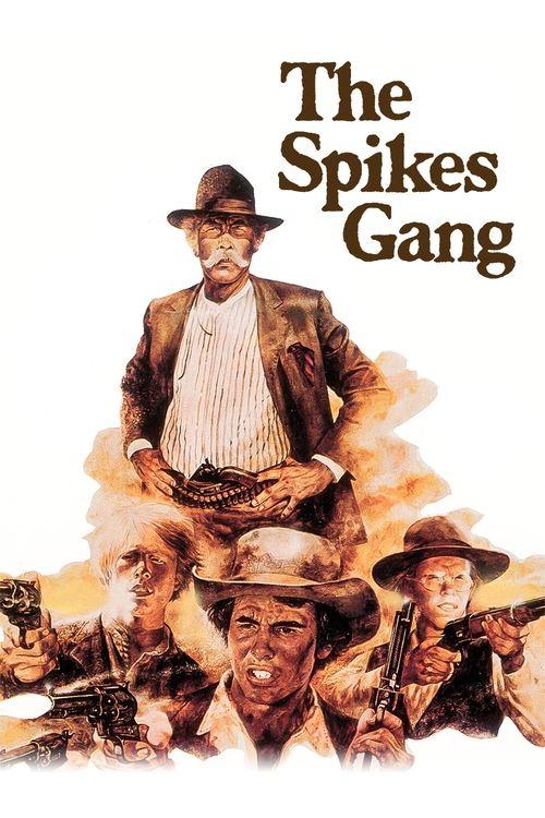 The Spikes Gang filmas online