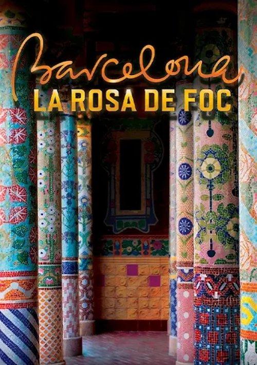 Barcelona, la rosa de foc filmas online