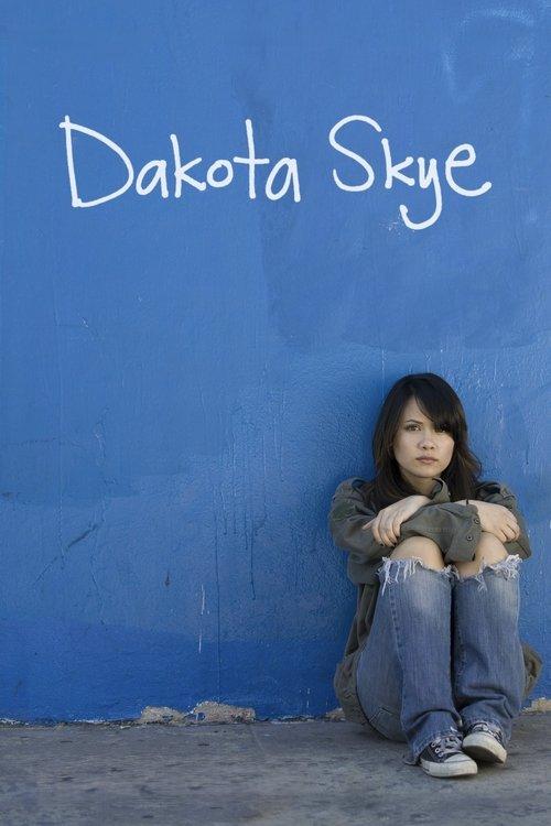 Dakota Skye filmas online