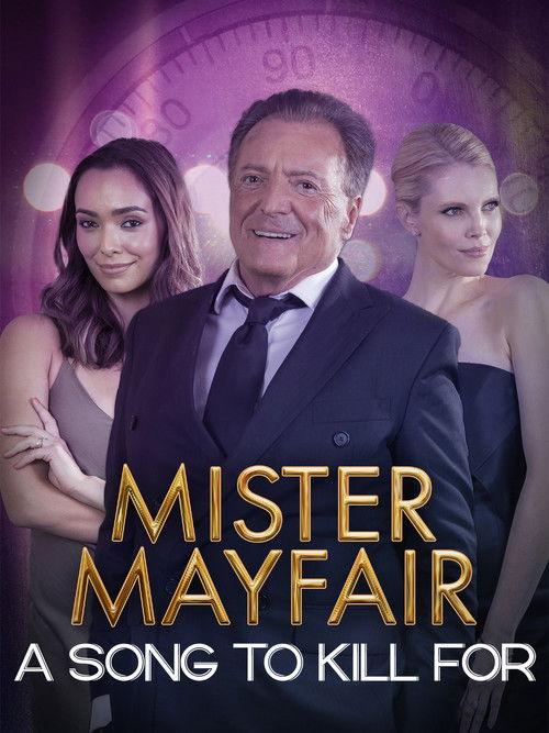 Mister Mayfair: A Song to Kill For filmas online