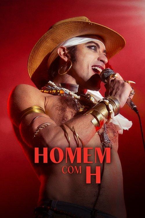 Homem com H filmas online