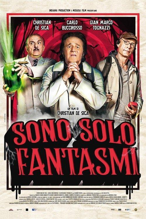 Sono solo fantasmi filmas online