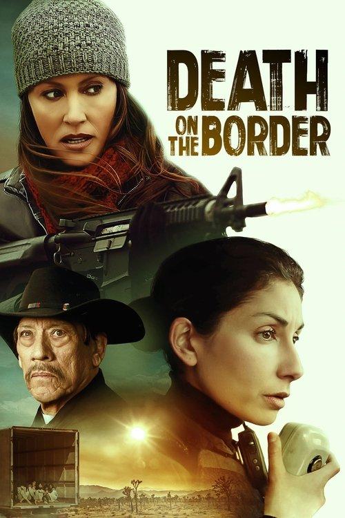 Death on the Border filmas online