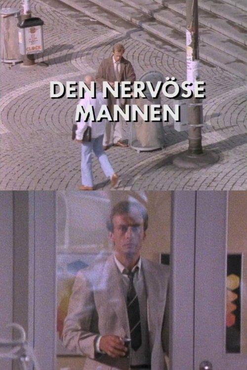 Den nervöse mannen filmas online