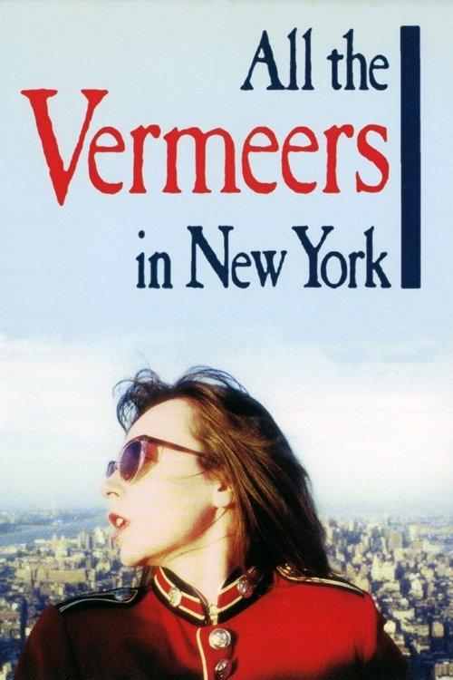 All the Vermeers in New York filmas online
