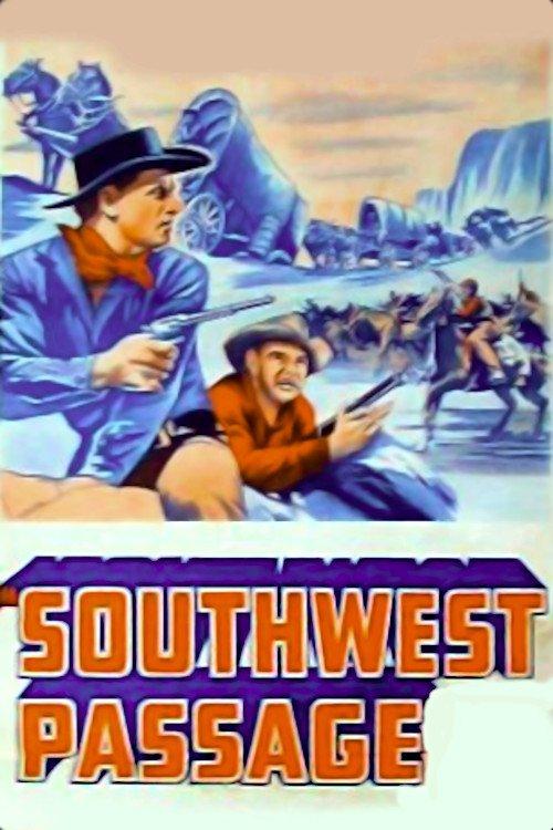 Southwest Passage filmas online