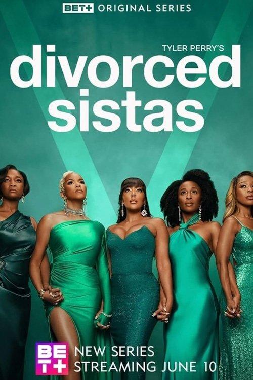Tyler Perry's Divorced Sistas filmas online