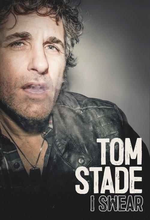Tom Stade: I Swear filmas online