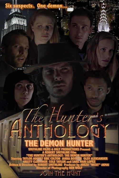 The Hunter's Anthology: The Demon Hunter filmas online