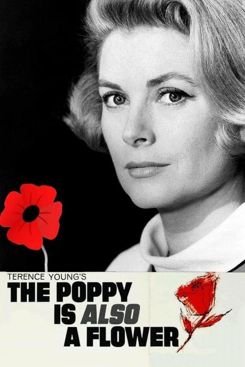 The Poppy Is Also a Flower filmas online