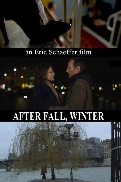After Fall, Winter filmas online